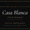 perfume árabe floral Casa Blanca