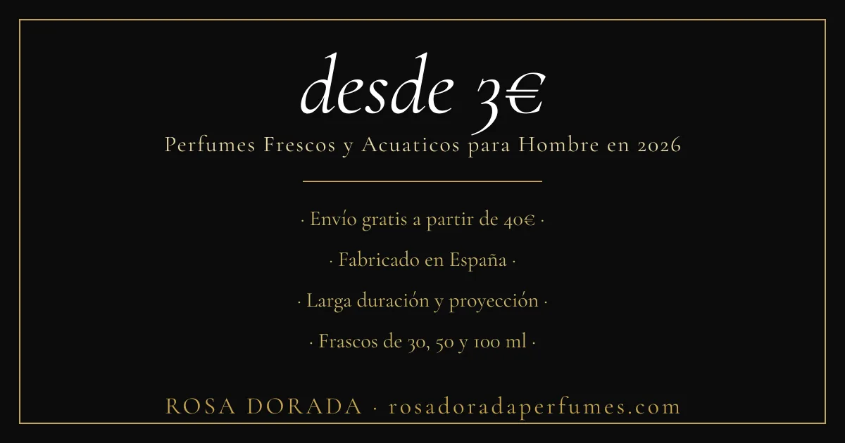 Los Mejores Perfumes Frescos y Acuaticos para Hombre en 2026 3 perfumes frescos hombre desde 3€