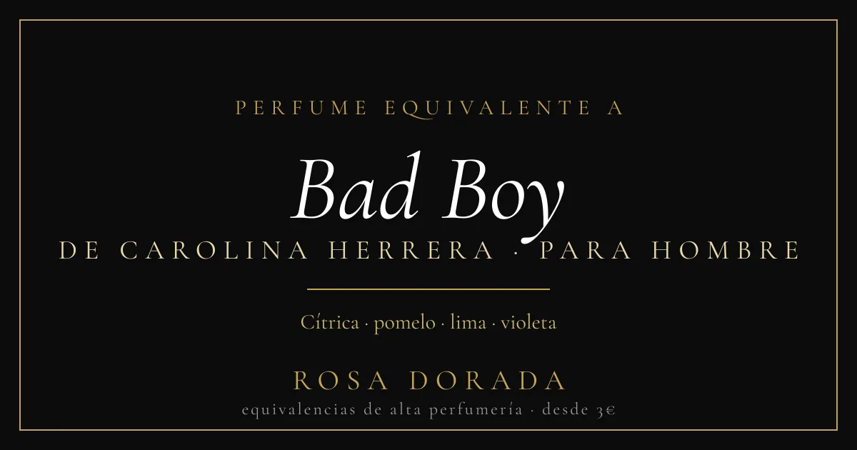 Perfume equivalente a Bad Boy Carolina Herrera hombre