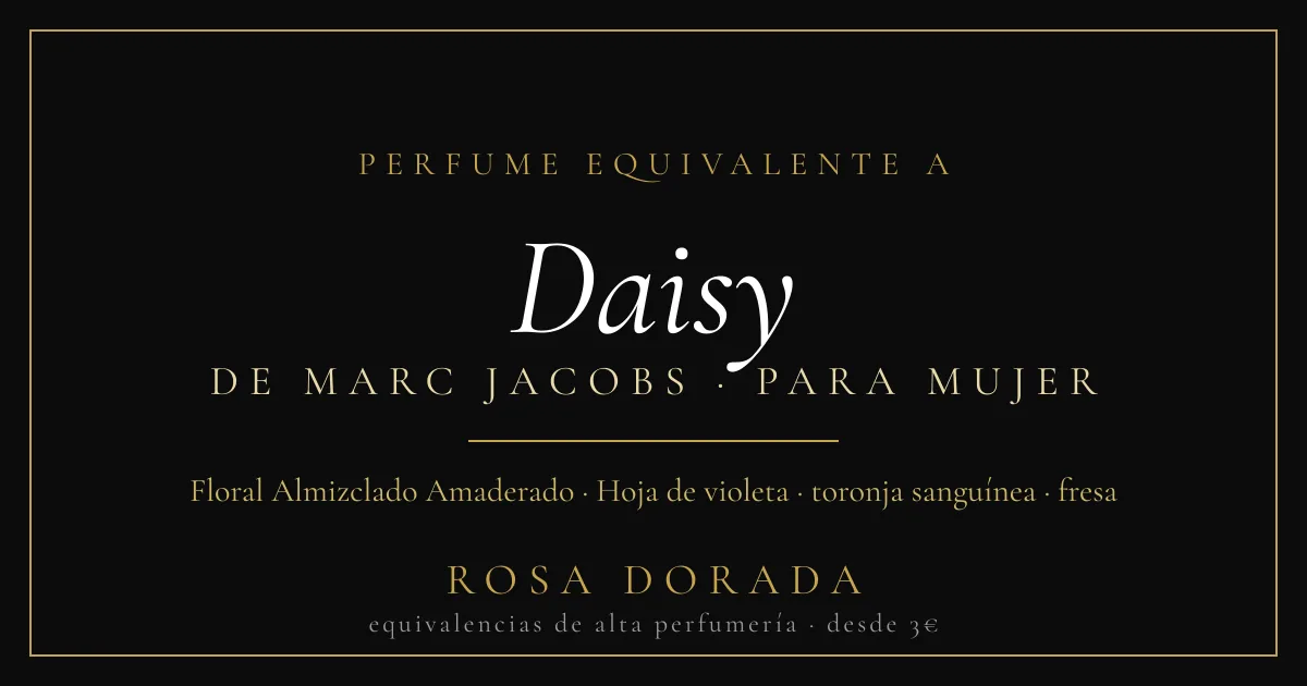 Perfume equivalente a Daisy Marc Jacobs mujer