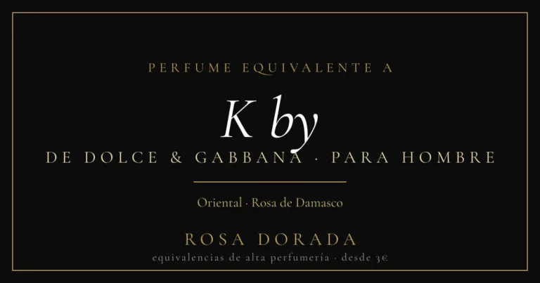 Perfume Equivalente a K by Dolce & Gabbana Hombre: Guía Completa de Notas, Rendimiento y Opiniones 25 Perfume equivalente a K by Dolce & Gabbana hombre