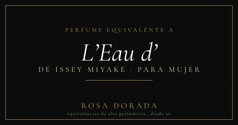 Perfume Equivalente a L'Eau d'Issey Miyake Mujer: Guia Completa del Codigo 109 18 Perfume equivalente a L’Eau d’ Issey Miyake mujer