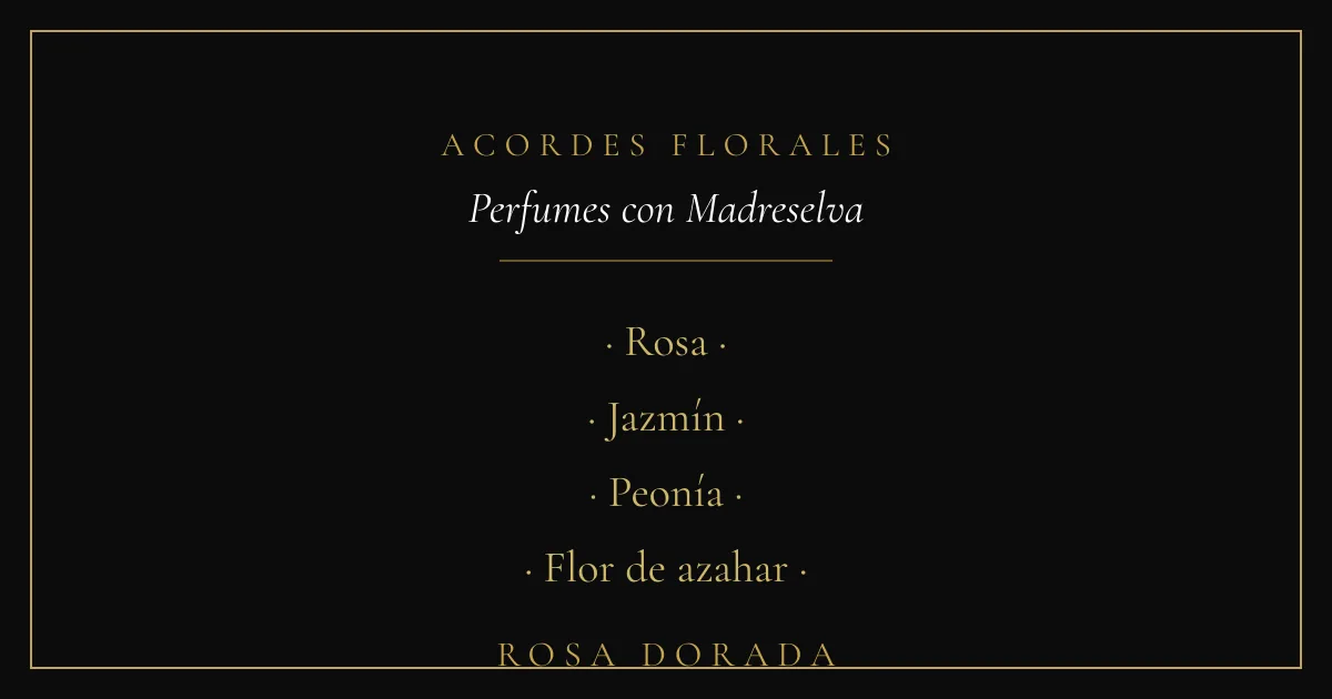 Acordes florales - perfumes con madreselva
