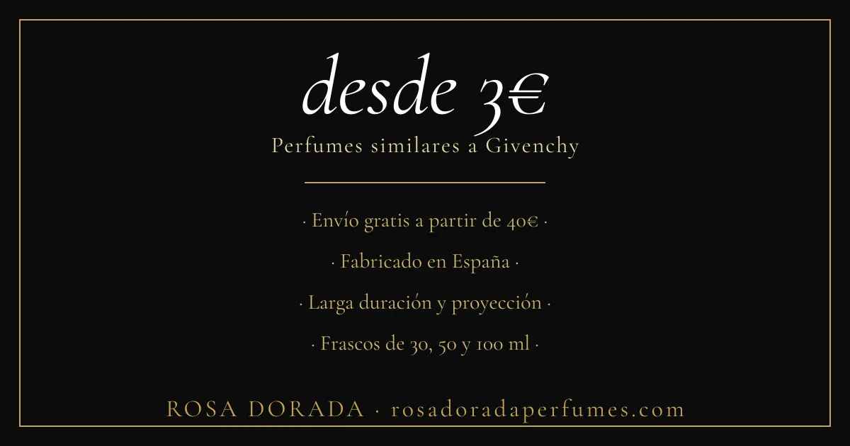 Perfumes similares a Givenchy: las mejores equivalencias 3 perfumes similares a givenchy desde 3€