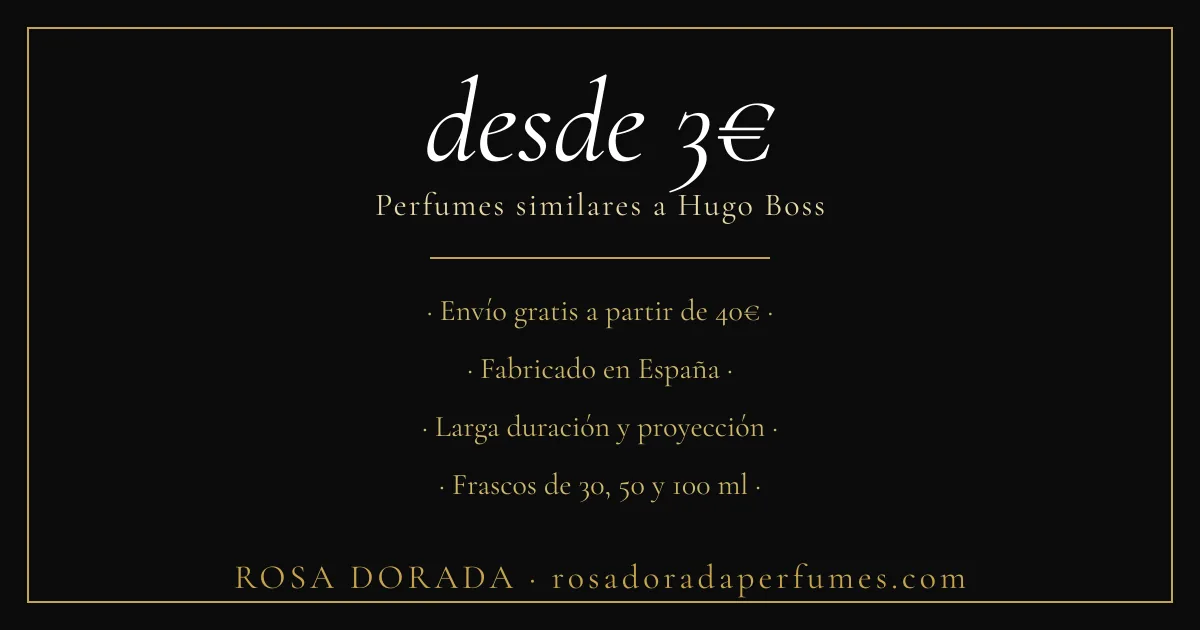 Perfumes similares a Hugo Boss: las mejores equivalencias 3 perfumes similares a hugo boss desde 3€