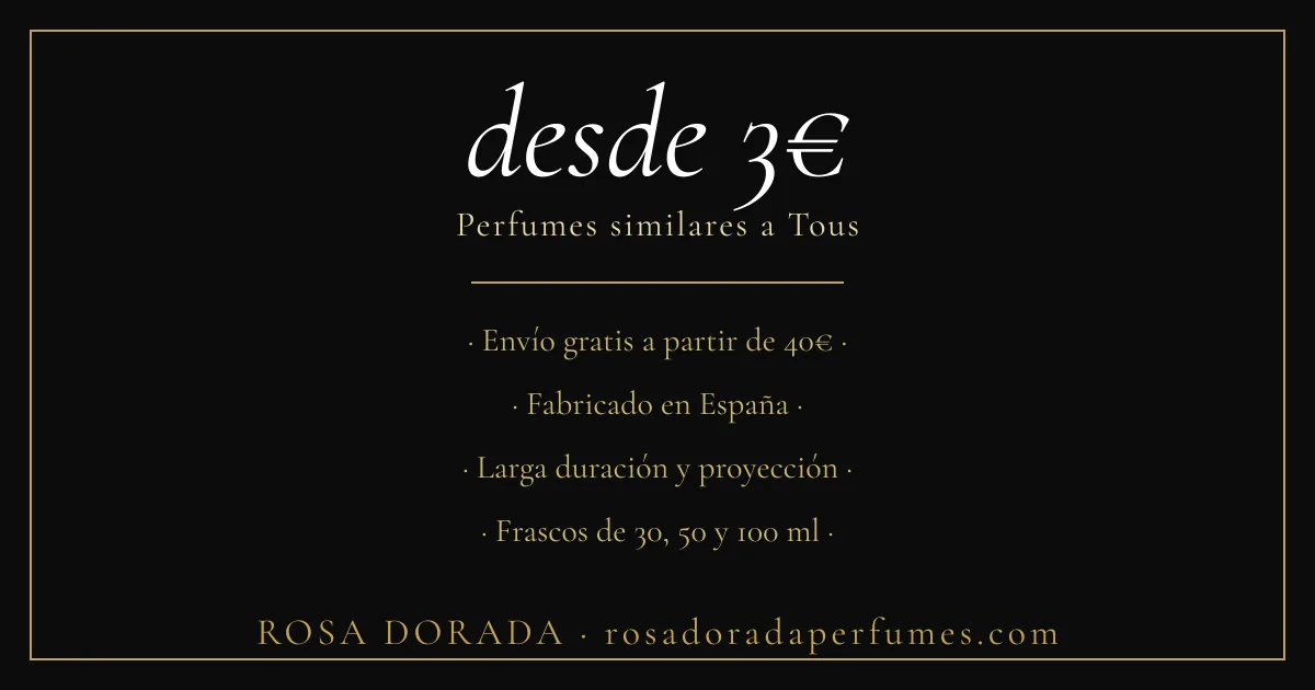 Perfumes similares a Tous: las mejores equivalencias 3 perfumes similares a tous desde 3€